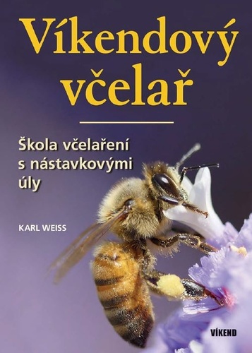 Kniha Víkendový včelař