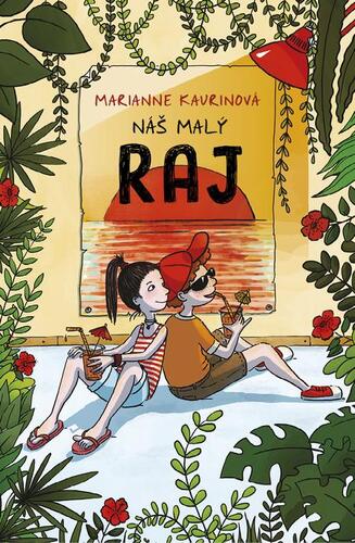 Kniha Náš malý raj - Marianne Kaurin