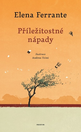 Kniha Příležitostné nápady - Elena Ferrante