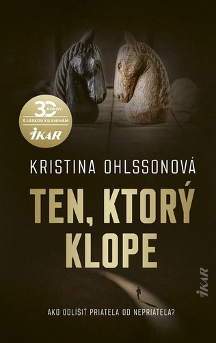 Ten, ktorý klope - Kristina Ohlsson