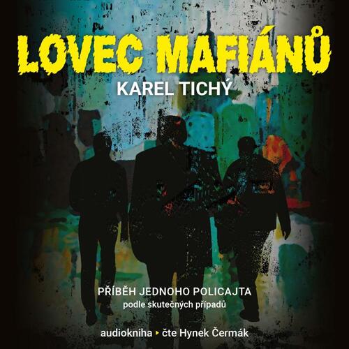 Kniha Lovec Mafiánů - CDmp3 - CD