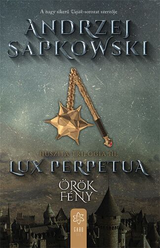 Kniha Lux perpetua - Andrzej Sapkowski,Péter Hermann