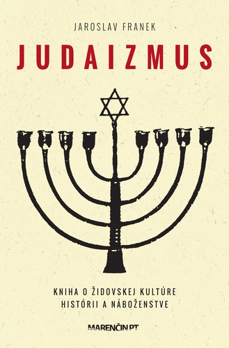 Judaizmus, 5. vydanie - Jaroslav Franek