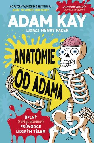 Anatomie od Adama - Adam Kay