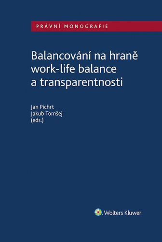 Kniha Balancování na hraně work-life balance a transparentnosti - Jan Pichrt