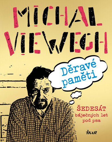 Kniha Děravé paměti - Michal Viewegh