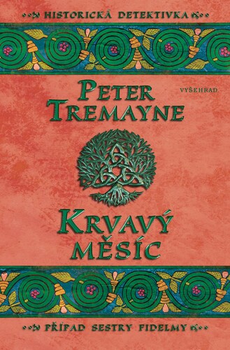 Kniha Krvavý měsíc - Peter Tremayne