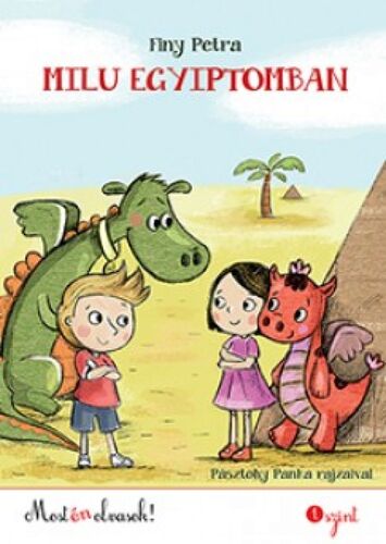 Kniha Milu Egyiptomban - Most én olvasok! 1.szint - Petra Finy