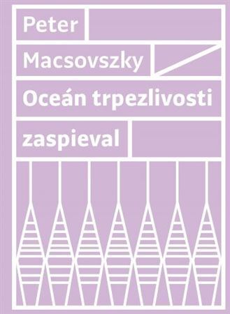 Kniha Oceán trpezlivosti zaspieval
