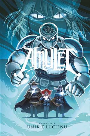 Amulet 6: Útěk z Lucienu