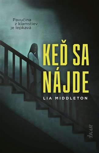 Keď sa nájde - Lia Middleton,Martina Šturcelová