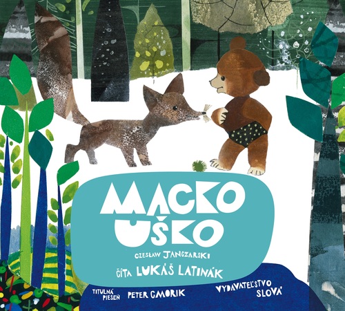 Kniha Macko Uško - audiokniha (číta Lukáš Latinák)