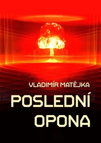 Kniha Poslední opona - Vladimír Matějka