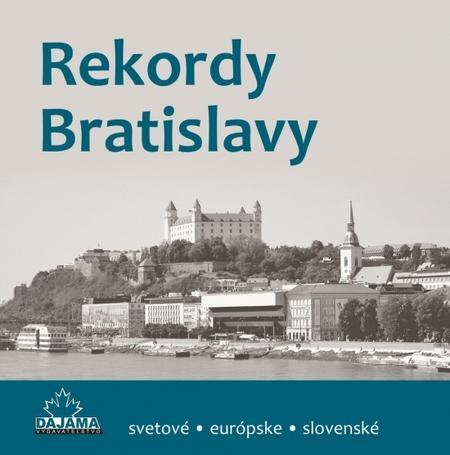 Kniha Rekordy Bratislavy - Ondrejka Kliment