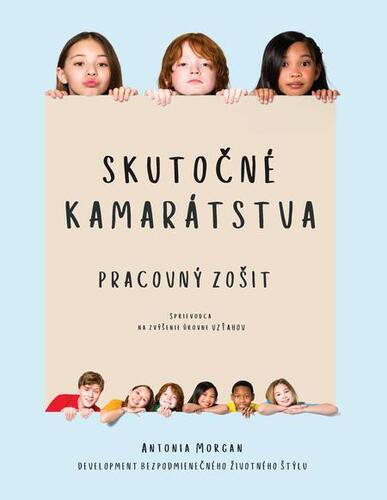 Skutočné kamarátstva - Antonia Morgan