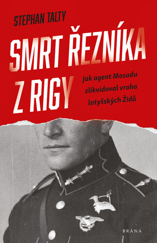 Smrt řezníka z Rigy - Stephan Talty