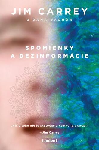 Kniha Spomienky a dezinformácie - Dana Vachon,Jim Carrey