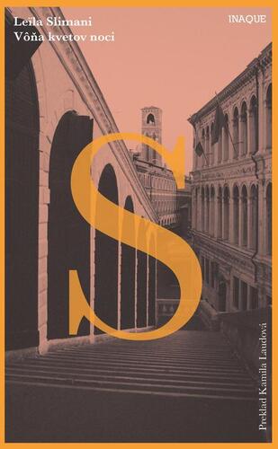 Kniha Vôňa kvetov noci - Leila Slimani