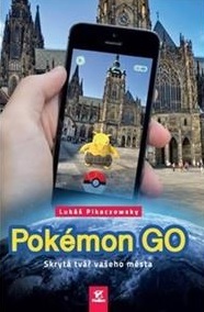Pokémon GO - Lukáš Pikaczowsky