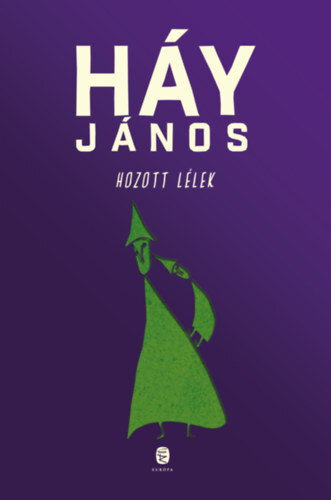 Kniha Hozott lélek - János Háy