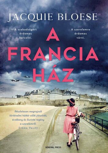 Kniha A francia ház - Jacquie Bloese,Judit Frei-Kovács