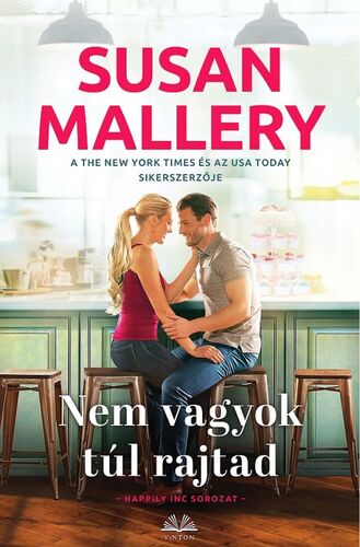 Nem vagyok túl rajtad - Susan Malleryová