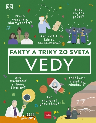 Fakty a triky zo sveta vedy - Kolektív autorov,Martina Cabadová