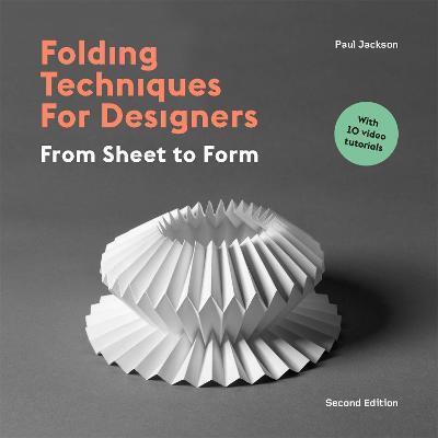 Folding Techniques for Designers, Second Edition - Paul Jackson