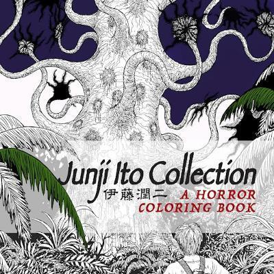 Kniha Junji Ito Collection Horror Coloring Book - Junji Ito