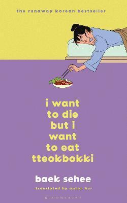 Kniha I Want to Die but I Want to Eat Tteokbokki