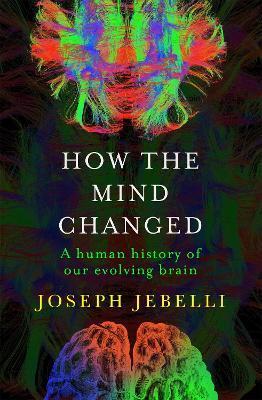 How the Mind Changed
