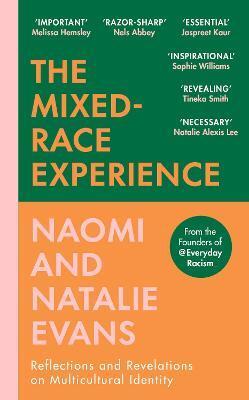 The Mixed-Race Experience