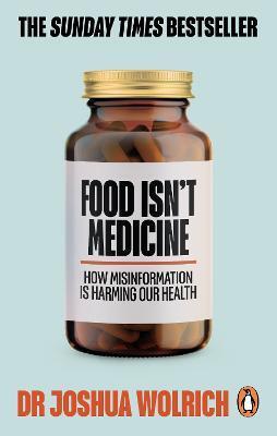 Kniha Food Isn't Medicine