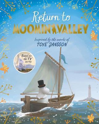 Return to Moominvalley: Adventures in Moominvalley Book 3 - Amanda Li