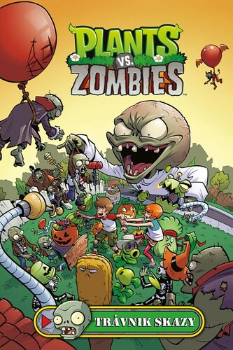 Plants vs. Zombies: Trávnik skazy - Paul Tobin,Paul Tobin