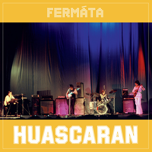Fermáta - Huascaran LP