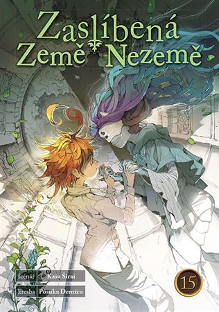 Zaslíbená Země Nezemě 15 - Kaiu Širai,Demizu Posuka