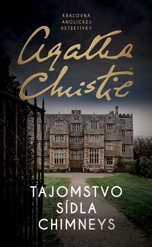Tajomstvo sídla Chimneys - Agatha Christie,Alexandra Ruppeldtová