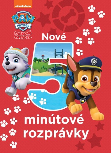 Labková patrola - Nové 5-minútové rozprávky 2. vydanie