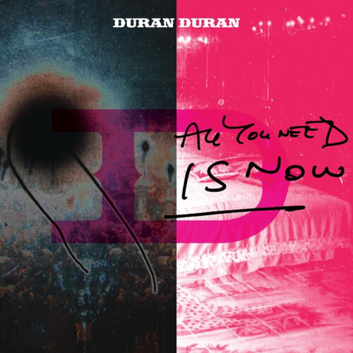 Duran Duran - All You Need Is Now CD