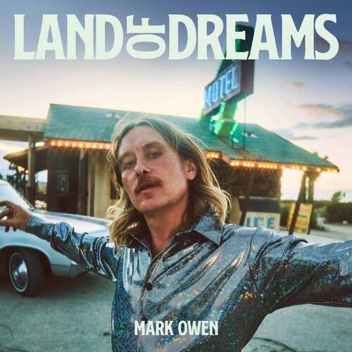 Owen Mark - Land Of Dreams CD