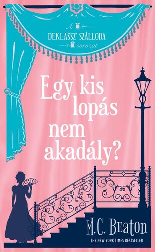 Kniha Egy kis lopás nem akadály? - M. C. Beaton,Eszter Hoppán