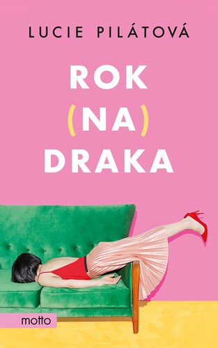 Kniha Rok na draka - Lucie Pilátová