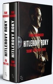 Hitlerovy roky: Triumf a pád 1933-1945 (2x kniha) - Frank McDonough,Martin Pokorný