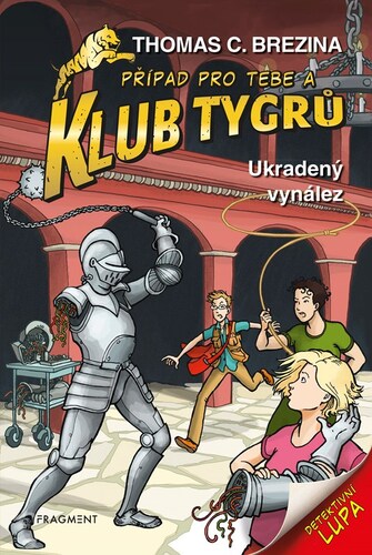 Kniha Klub Tygrů – Ukradený vynález 2. vydání - Thomas Brezina,Dagmar Steidlová