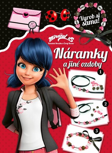 Kniha Kouzelná Beruška a Černý Kocour - Náramky a jiné ozdoby 2. vydání - Zagtoon,Roman Sikora