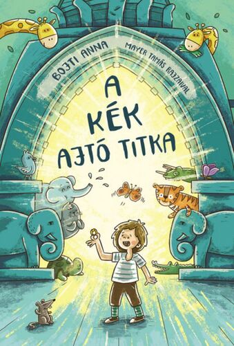 Kniha A kék ajtó titka - Anna Bojti