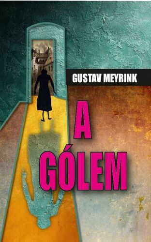 Gólem - Gustav Meyrink