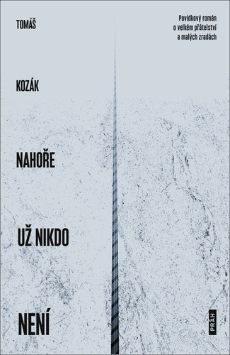 Kniha Nahoře už nikdo není