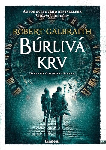 Búrlivá krv - Cormoran Strike 5 - Robert Galbraith,Diana Ghaniová,Jana Báliková